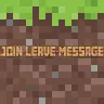 JoinLeaveMessage — 轻量级的加入退出消息！